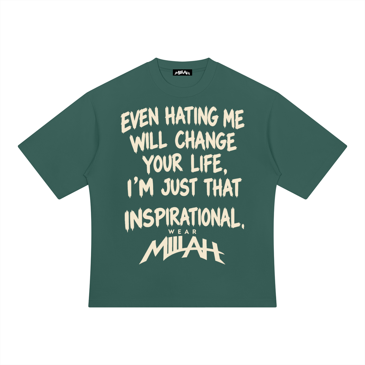 MILLAH “Inspirational” Tee — Forest Green